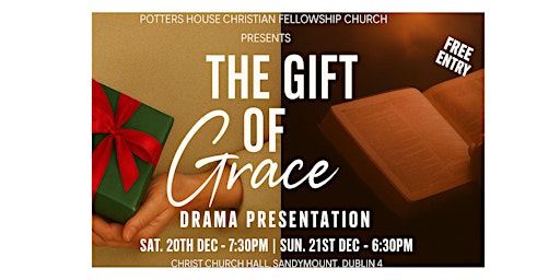 Immagine principale di Drama Presentation: The Gift of Grace