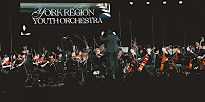 Image principale de 3rd York Region Youth Orchestra Annual Concert