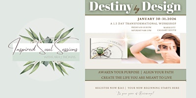 Image principale de Destiny by Design: 1.5 Day Transformational Event