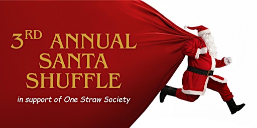 Image principale de 3rd Annual Santa Shuffle!