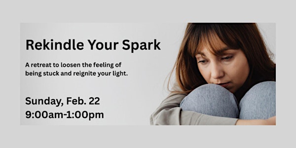 Rekindle Your Spark