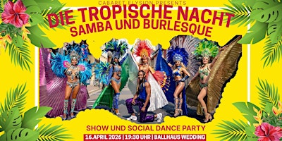 Image principale de Cabaret Elysion - Die tropische Nacht - Samba und Burlesque