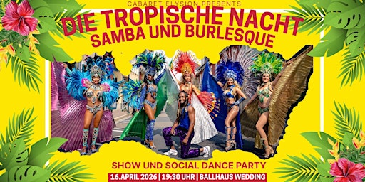Image principale de Cabaret Elysion - Die tropische Nacht - Samba und Burlesque