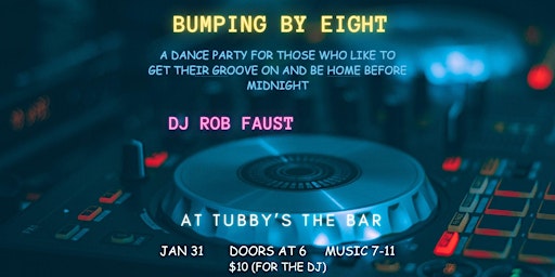 Image principale de Bumping By Eight with DJ Rob Faust