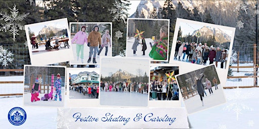 Image principale de Festive Skating & Caroling in Banff | Free Entry