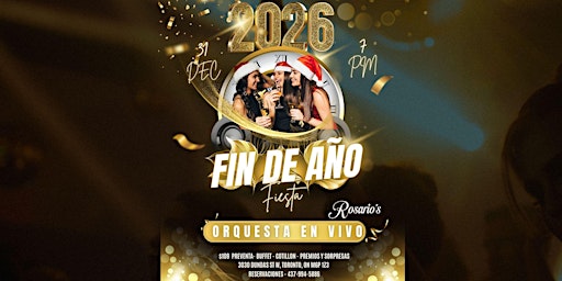 Image principale de Rosario’s Presents – The Last Party of the Year! DECEMBER 31 & Martha Elena