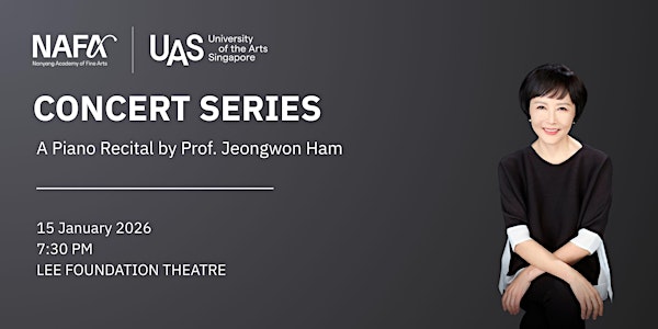 Concert Series: A Piano Recital by Prof. Jeongwon Ham
