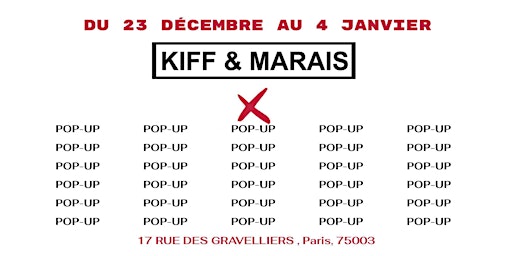Image principale de Pop Up Kiff & Marais X