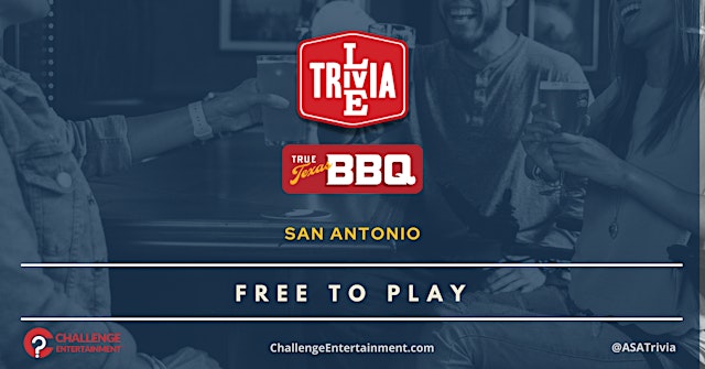 Image principale de Weekly Live Trivia Night at True Texas BBQ (HEB) - College Park