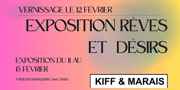 Vernissage Exposition Collective "Rêves et Désirs "