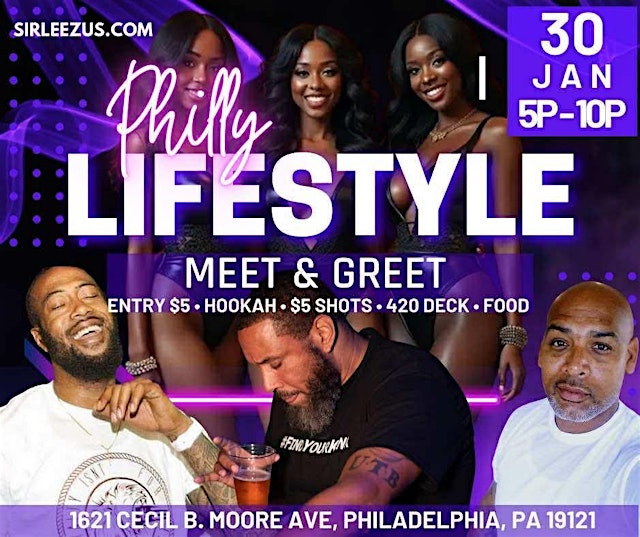 Image principale de Philly's Lifestyle Experience Meet & Greet +After Party