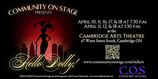 Imagen principal de COS Presents HELLO DOLLY: Friday April 10th 7:30pm