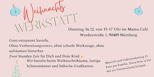 Image principale de WEIHNACHTSWERKSTATT im Mama Café, Basteln mit Kindern