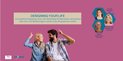 Image principale de Designing Your Life – Wege zu erfüllten Beziehungen