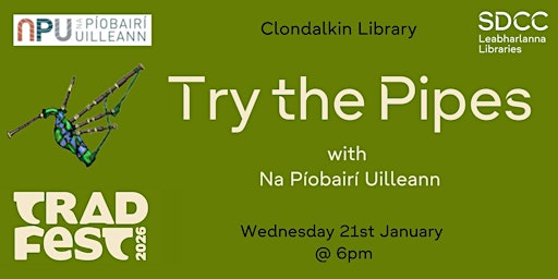 Image principale de TradFest 2026: "Try the Pipes" with Na Píobairí Uilleann