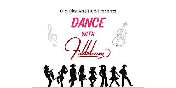 Dance with Fiddelium