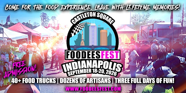 Imagen principal de FOODEESFEST Indianapolis, Indiana (40+ food trucks and craft vendors!)