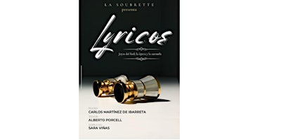 Image principale de LA SOUBRETTE. “Lyricos”