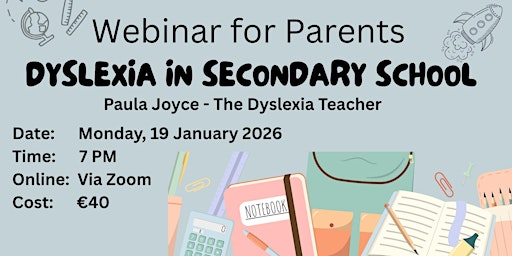 Image principale de Dyslexia in Secondary School - A Webinar for Parents