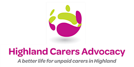Carers Rights Day:  Highland Carers Advocacy - What is Advoacy? primary image