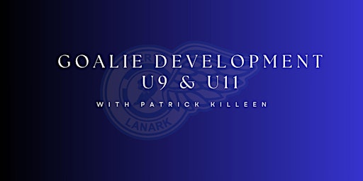 Image principale de PLMHA Goalie Development (Lanark) U9 & U11