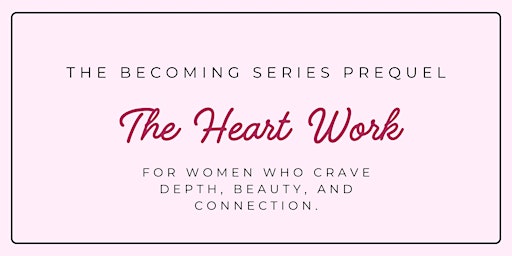 Imagen principal de The Heart Work