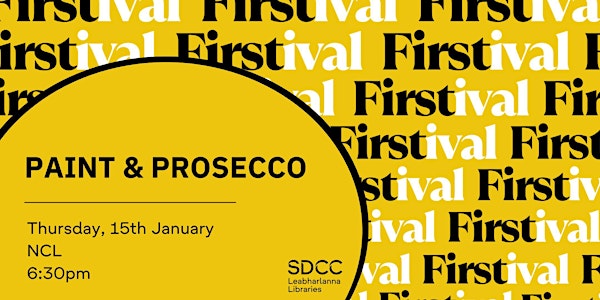 Firstival: Paint & Prosecco