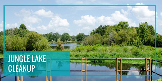 Image principale de SOUL Monthly Jungle Lake Cleanup