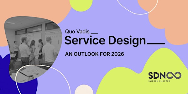 QUO VADIS Service Design: An Outlook for 2026