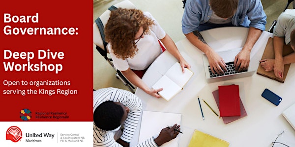 Deep Dive Workshop: Board Governance (Kings Region Only)