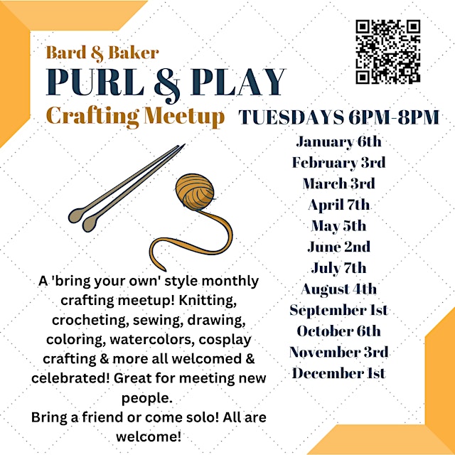 Imagen principal de Purl & Play Monthly Crafting Meetup at Bard & Baker