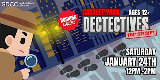 Image principale de Castletymon Detectives (for ages 12+)