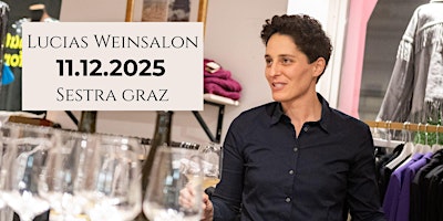 Image principale de Lucias Weinsalon | Graz | 02.07.2025 | 19:00 Uhr