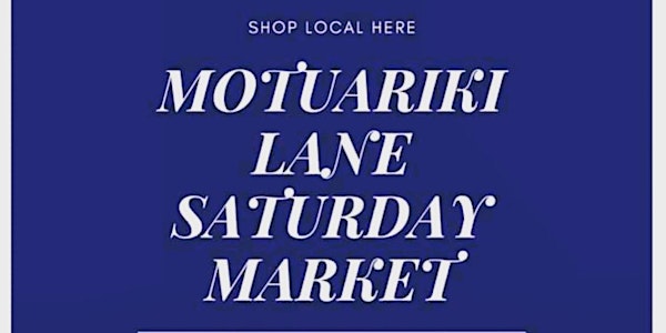 Motuariki Lane Saturday Market