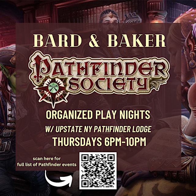 Image principale de Pathfinder Organized Play Night at Bard & Baker