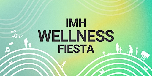 IMH Wellness Fiesta 2026 primary image