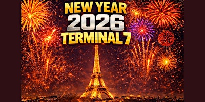 Image principale de La Plus Grande Soirée Reveillon de France au Terminal 7