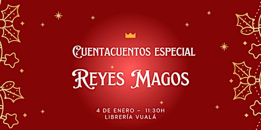 Image principale de CuántoCuento! Especial Reyes Magos (0-6 años)