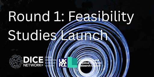 Image principale de DICE Network+ Round A Funded Feasibility Studies Launch