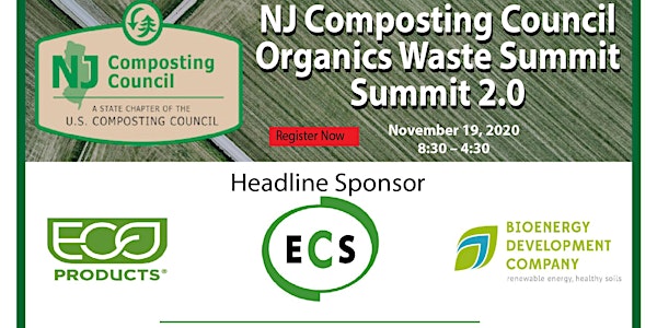NJ Composting Council Organics Waste Summit - Summit 2.0