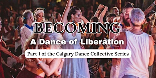 Image principale de Becoming: A Dance of Liberation