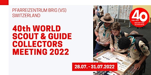 40th World Scout & Guide Collectors Meeting 2022