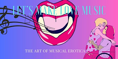 Image principale de Let's Make Love Music