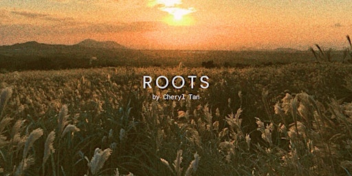ROOTS: Debut EP launch by Cheryl Tan primary image