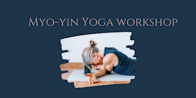 Image principale de Myo-yin Workshop
