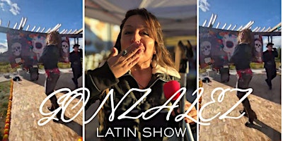 Image principale de Gonzalez Latin Show