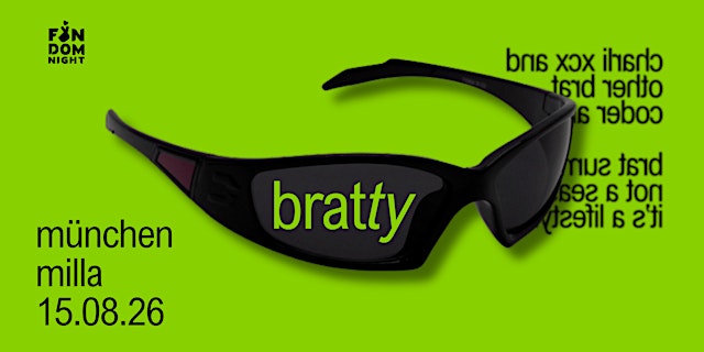 Imagen principal de bratty • w/ charli xcx & other brat coded artists • münchen