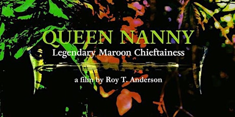 Imagen principal de FREE Film Screening - 'Queen Nanny: Legendary Maroon Chieftainess'