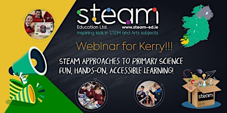 STEAM webinar for primary school teachers/principals & businesses in Kerry! primary image