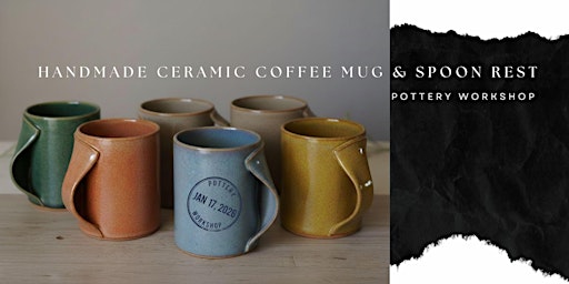 Image principale de Pottery Workshop: Handmade Ceramic Coffee Mug and Spoon Rest